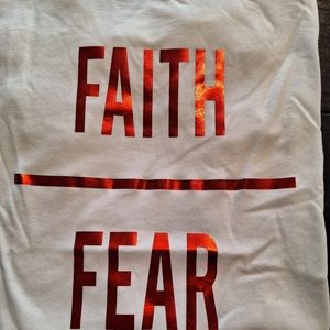 Faith over Fear T shirt